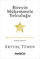 Bireyin Mükemmele Yolculuğu