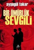 Bir Ömürlük Sevgili