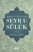 Mânevî Yolculuk Seyr-ü Sülûk