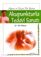 Akupunkturla Tedavi Sanatı