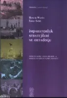 İmparatorluk Stratejileri ve Ortadoğu