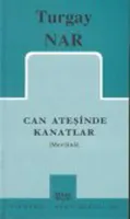 Can Ateşinde Kanatlar (Mevlânâ)