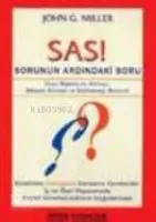Sas!  Sorunun Ardındaki Soru