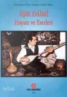 Aşık Daimi - Hayatı ve Eserleri