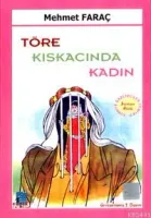 Töre Kıskacında Kadın