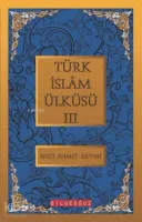 Türk İslam Ülküsü 3