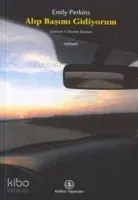 Alıp Başımı Gidiyorum
