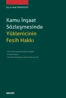 Kamu İnşaat Sözleşmesinde Yüklenicinin Fesih Hakkı