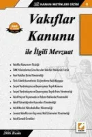Vakıflar Kanunu ve İlgili Mevzuat