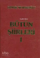 Bütün Şiirleri 1