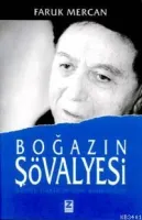 Boğazın Şövalyesi