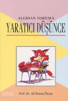 Algıdan Yoruma Yaratıcı Düşünce