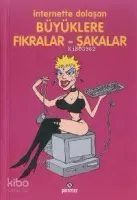 İnternette Dolaşan Büyüklere Fıkralar-şakalar