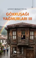 Gökkuşağı Yağmurları III