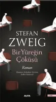 Bir Yüreğin Çöküşü