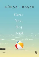 Gerek Yok Hoş Değil