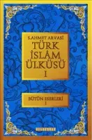 Türk İslam Ülküsü 1