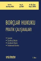 Borçlar Hukuku Pratik Çalışmaları
