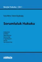 Sorumluluk Hukuku - Borçlar Hukuku Cilt 1