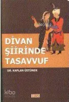 Divan Şiirinde Tasavvuf