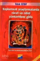 Toplumsal Araştırmalarda Nicel ve Nitel Yöntemlere Giriş