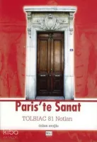 Paris'te Sanat Tolbiac 81 Notları