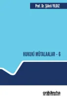 Hukuki Mütalaalar - 6