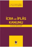 İcra ve İflas Kanunu ve İlgili Mevzuat