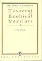 Tasavvuf ve Edebiyat Yazıları