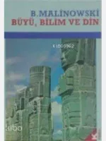 Büyü Bilim ve Din