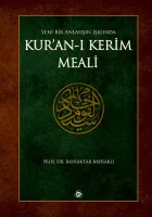 Yeni Bir Anlayışın Işığında Kur'an'ı Kerim Meali - Küçük Boy