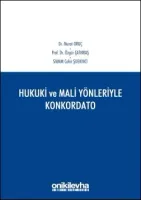 Hukuki ve Mali Yönleriyle Konkordato