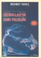 Hizbullah´ın Kanlı Yolculuğu