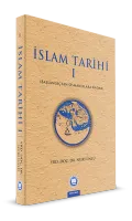 İslam Tarihi 1 Başlangıçtan Osmanlılara Kadar