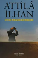 Ufkun Arkasını Görebilmek