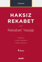Haksız Rekabet ve Rekabet Yasağı Makaleler – Hukuki Mütalaalar Bilirkişi Raporları