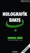 Holografik Bakış