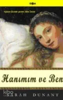 Hanımım ve Ben