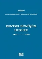 Kentsel Dönüşüm Hukuku