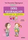 Yeni Kavramlar Öğreniyorum: Ders Kavramları 2