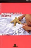 Montessori Yöntemi İle Çocuk Eğitimi