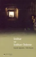 İntihar ve İntiharı Önleme