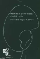 Demode Denemeler