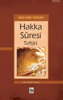 Hakka Sûresi Tefsiri