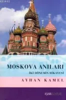 Moskova Anıları