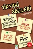 Tiryaki Sözleri