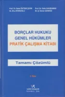 Borçlar Hukuku Genel Hükümler Pratik Çalışma Kitabı