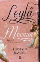 Leylâ İle Mecnun