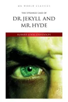 Dr. Jekyll and Mr.Hyde
