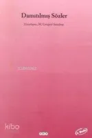 Damıtılmış Sözler